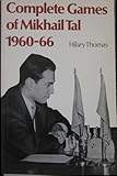 Complete games of Mikhail Tal, 1960-66