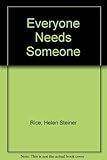 Everyone needs someone