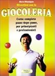 Divertirsi con la giocoleria. Corso c...