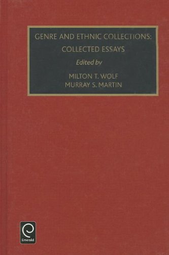 GENRE & ETHNIC COLLECTIONS VOLUME 38AB (Foundations in Library & Information Science)