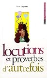 Revue Belin  / Locutions et proverbes d'autrefois