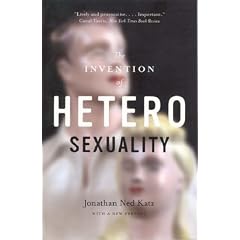 The Invention of Heterosexuality by Jonathan Ned Katz.