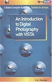 An introduction to digital photography with Vista