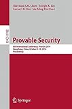 Provable security : 8th international conference, ProvSec 2014, Hong Kong, China, October 9-10, 2014, proceedings