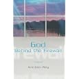  God Behind the Firewall  by Anirban Ray