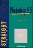 Photoshop 5.5, Straight to the Point, ENI (Straight to the Point)