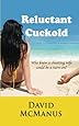 Reluctant Cuckold