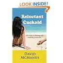 Reluctant Cuckold
