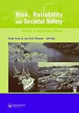 Review Taylor & Francis  / Risk, Reliability and Social Safety: Proceedings of the European Safety and Reliability Conference 2007 (ESREL 2007), Stavanger, Norway, 25-27 June 2007