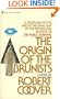 The Origin of the Brunists
