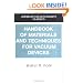 Handbook of Materials and Techniques for Vacuum Devices (AVS Classics in Vacuum Science and Technology)