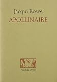 Apollinaire : war poems : recastings, re-visions