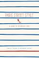 Paris Street Style: A Guide to Effortless Chic from Abrams Image
