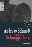 Produkt-Bild: T&ouml;dlicher Schnappschuss