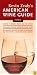 Kevin Zraly's American Wine Guide: 2008 (Kevin Zraly's American Wine Guide)