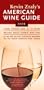 Kevin Zraly's American Wine Guide: 2008