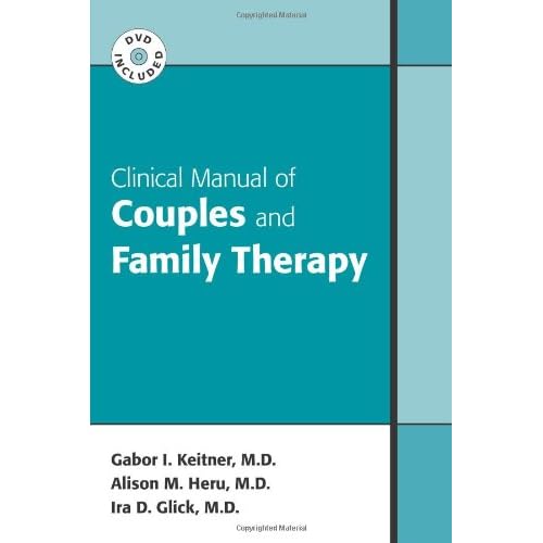 Clinical Manual of Couples and Family Therapy