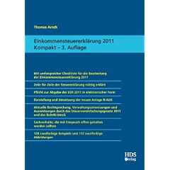 Einkommensteuererkl�rung 2011 Kompakt, 3. Auflage