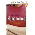 Humanomics: Die Entdeckung des Menschen in der Wirtschaft