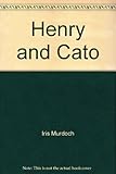 Henry and Cato