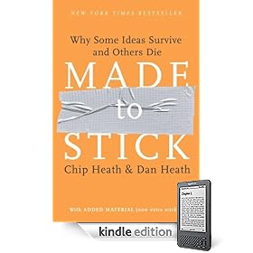 Made to Stick (Introduction and Index): Why Some Ideas Survive and Others Die