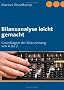 Bilanzanalyse leicht gemacht: Grundlagen von A bis Z