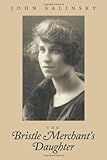 The bristle merchant's daughter