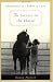 In Service to the Horse: Chronicles of a Labor of Love