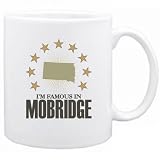 New  I Am Famous In Mobridge  South Dakota Mug Usa City