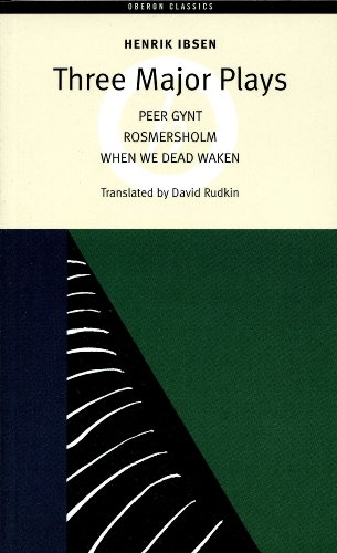 Ibsen: Three Major Plays: 