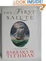 The First Salute: A View of the American Revolution