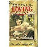 Some Call It Loving ~ James B. Harris