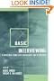 Basic Interviewing: A Practical Guide for Counselors and Clinicians