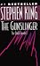 The Gunslinger (The Dark Tower, Book 1)