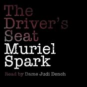 The Driver's Seat | [Muriel Spark]
