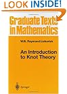 An Introduction to Knot Theory (Graduate Texts in Mathematics)
