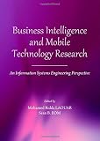 Business intelligence and mobile technology research : an information systems engineering perspective