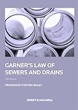 Garner's law of sewers and drains