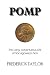 POMP: The Long, Adventurous Life of Sacagawea's Son