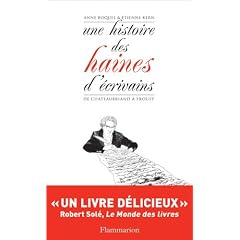 Une histoire des haines d'�crivains