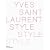 Yves Saint Laurent Style
