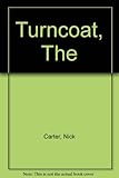 The turncoat