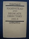 Hampstead And Highgate Directory 1885-6