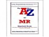 The A thru' Z of MR
