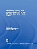 Monetary policy and central banking in the Middle East and North Africa