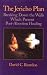 The Jericho Plan: Breaking Down the Walls Which Prevent Post-Abortion Healing
