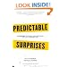 Predictable Surprises: The Disasters You Should Have Seen Coming, and How to Prevent Them (Center for Public Leadership)
