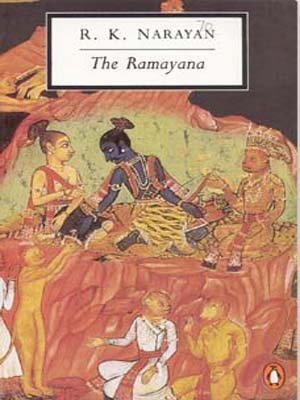The Ramayana: A Shortened Modern Prose Version of the Indian Epic (Classic, 20th-Century, Penguin) by Anonymous published by Penguin Classics (1995)