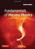 Fundamentals of Plasma Physics