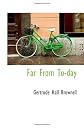 Far From To-day